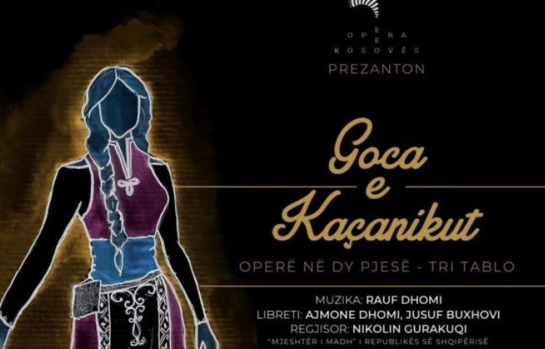 Opera e Kosovës zbret në Shkup me  Gocën e Kaçanikut 